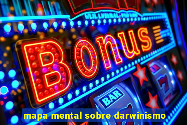 mapa mental sobre darwinismo